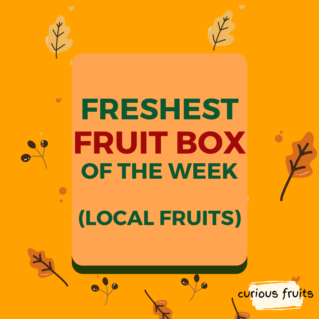 GIFTBOX - Freshest Fruit Box of the Week (Local)